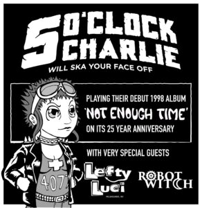WMSE Presents 5 O'Clock Charlie-  CELEBRATING 25 YEARS OF THEIR DEBUT RECORD "NOT ENOUGH TIME" @ X-Ray Arcade